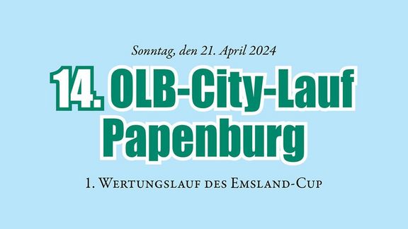 Macht mit beim OLB-Citylauf in Papenburg am 21. April 2024